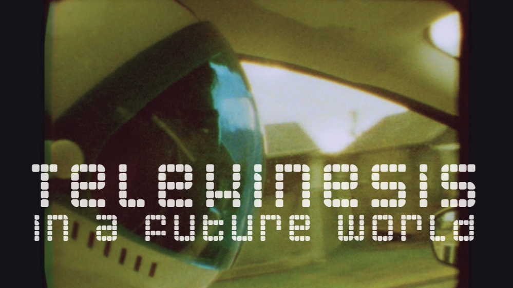 TELEKINESIS 'In a Future World'